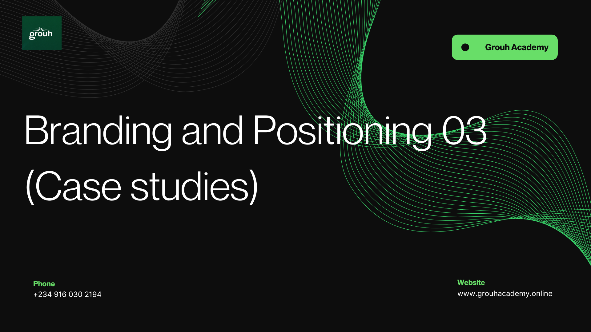 Branding and Positioning: Learning Through Case Studies